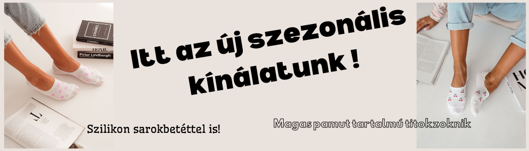 Szezonális zokni kínálatunk